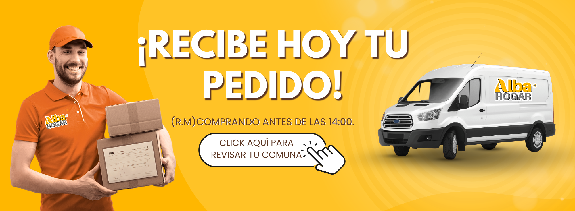 Recibe hoy tu pedido en Alba Hogar